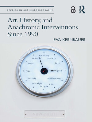 cover image of Art, History, and Anachronic Interventions Since 1990